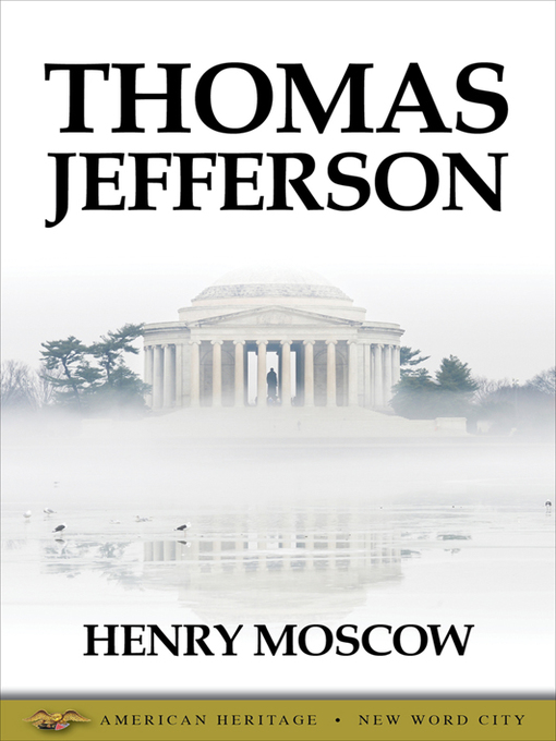 Title details for Thomas Jefferson by Henry Moscow - Available